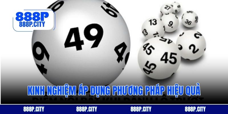 Kinh nghiệm áp dụng phương pháp hiệu quả