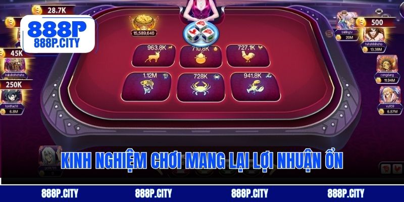 Kinh nghiệm chơi mang lại lợi nhuận ổn