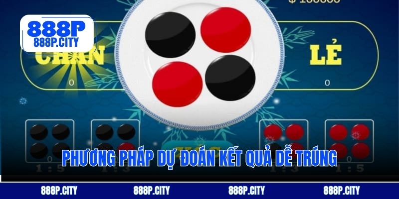 Phương pháp dự đoán kết quả dễ trúng